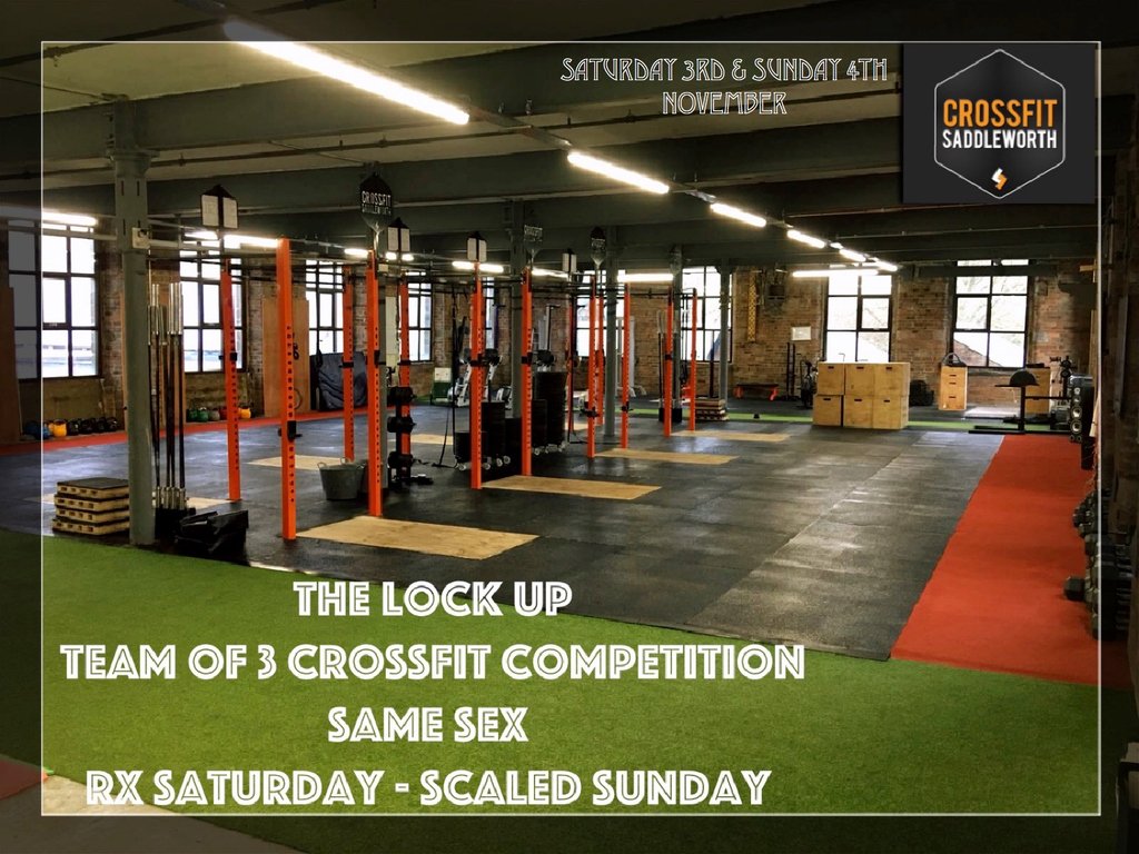 The Lock Up - Team of 3 same sex CrossFit competition @ CrossFit Saddleworth 

See other social media pages for full details 

#crossfit #saddleworth #crossfitsaddleworth #lock32 #saddleworthgym #competition #crossfitcompetition #teamof3 #thelockup