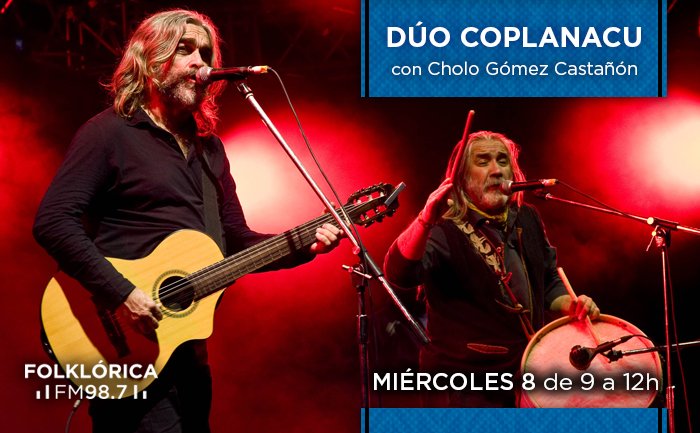 HOY 11h <a href="/DuoCoplanacu/">Dúo Coplanacu</a> en el espacio del <a href="/CholoCast/">Oscar Gómez Castañón</a> Seguilos en #VIVO por La 98.7 y por radionacional.com.ar/nacional-folkl…