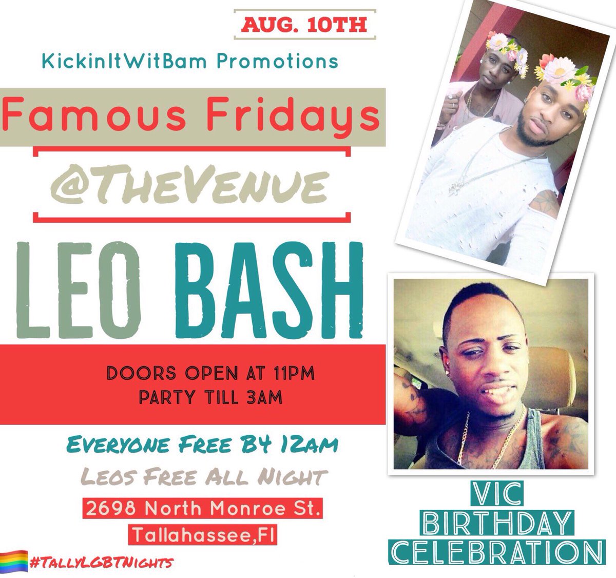 kickinitwitbam's tweet photo. This Friday it’s the LEO BASH @TheVenue Everybody FREE before 12am LEOS FREE all night ! Doors Open At 11pm Party till 3am ! #KickinItWitBam #TallyLGBTNights🏳️‍🌈 #Share https://t.co/5iFnAjqtXL