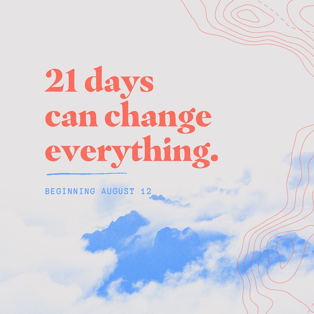 21 days can seem like an insignificant amount of time... but 21 days can make a huge difference. Join us this Sunday, August 12. For service times and locations, visit biltmorechurch.com.