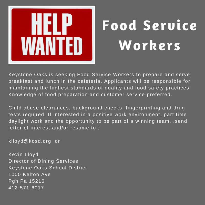 KOGoldenEagles's tweet image. Keystone Oaks' Food Service Department is now #hiring!