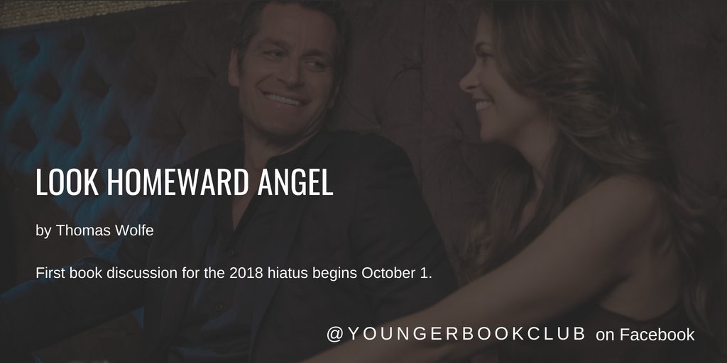 YoungerBookClub's tweet photo. #YoungerTV @YoungerTV  #YoungerBookClub @sfosternyc @PeterHermann #LookHomewardAngel https://t.co/QEGZU9ocku