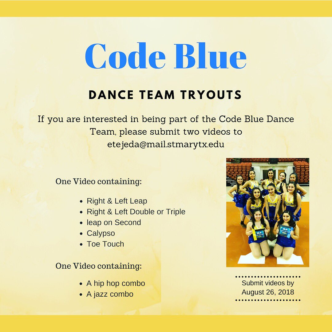 CodeBlueDance's tweet photo. Want to be apart of Code Blue? Email a video submission to etejeda1@mail.stmarytx.edu by Aug 26!!!!πππ #StMU19 #StMU20 #StMU21 #StMU22 https://t.co/qjJ80r7ZH3