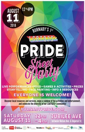 Saturday August 11th is @CityofBurnaby 1st #PrideStreetParty #Pride2018 #Burnaby