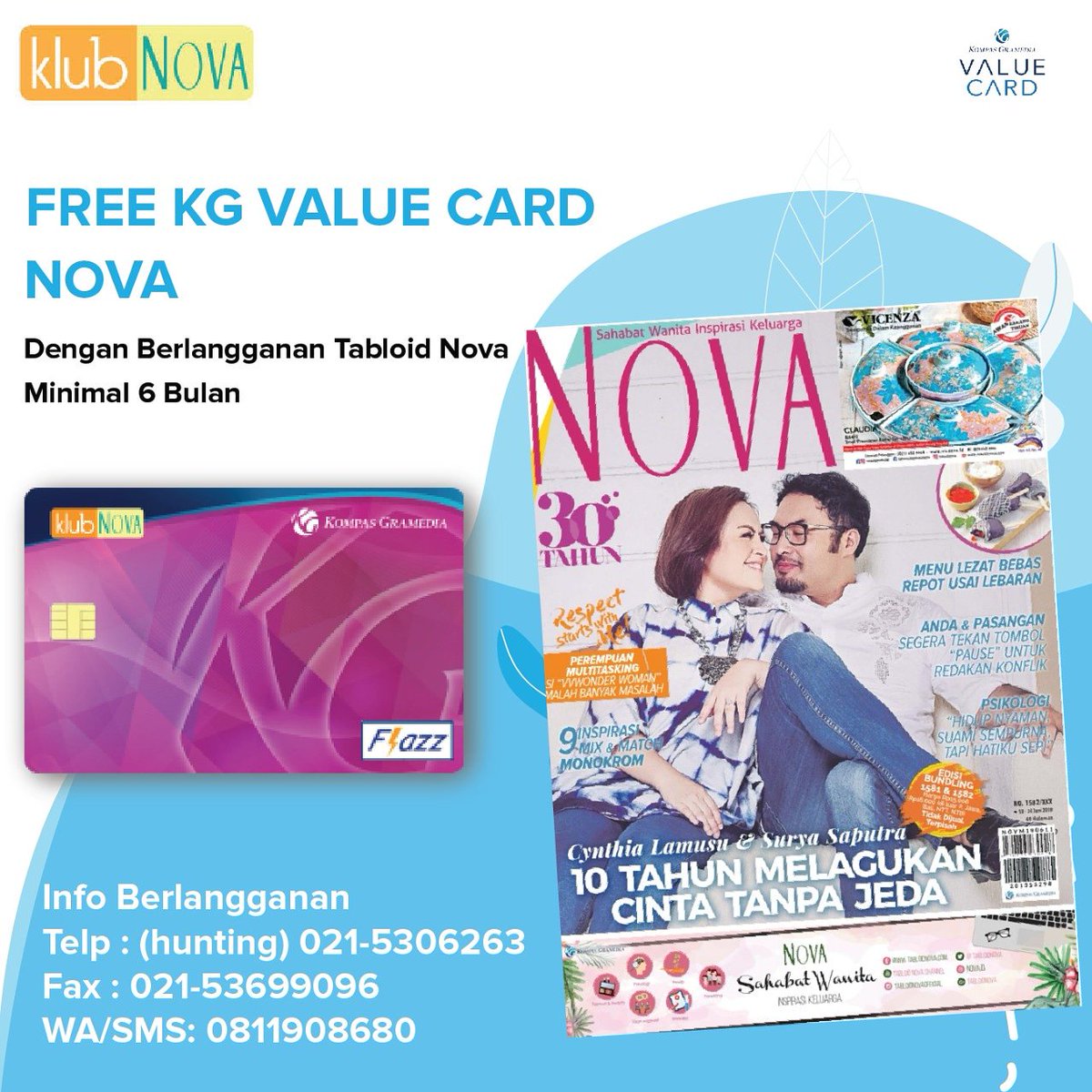 KGValueCard's tweet photo. Ingin dpt KG Value Card Nova gratis dan menikmati aneka benefit dr KG Value Card? Langganan Tabloid Nova minimum 6 bln gratis KG Value Card Nova. Hub bag langganan 021 5306263
Fax 021 53699096
WA 0811908680
@tabloidnovaofficial
#tabloidnova #klubnova #kompasgramedia #kgvaluecard https://t.co/rWpsEC3bW2