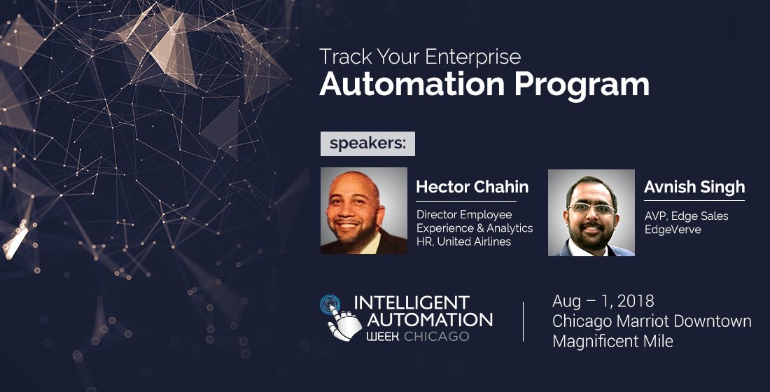 edge_verve's tweet photo. Join us at the #IntelligentAutomationWeek, #Chicago, to address the issues faced while scaling #RPA with @OneAvnish &amp; Hector Chahin from #UnitedArilines. 

Know more: https://t.co/gqNjz70UjY   

 @AiiA_Network @IQPC #IAWEEK #AI #Automation #Tech #IntelligentAutomation #TechNews https://t.co/ADpqJXkFZy