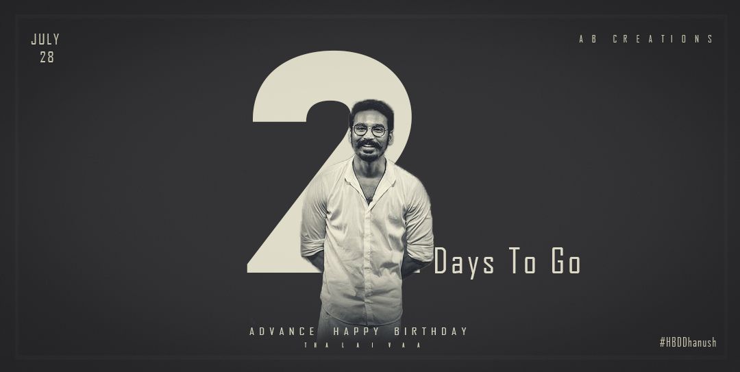 #2DaysToGoDhanushBirthDay 
#2DaysToGoVadaChennaiTeaser 
#EngalNayagan
#ThangaThalaivan @dhanushkraja 
#VisiriSuite #EnnaiNokkiPayumThotta