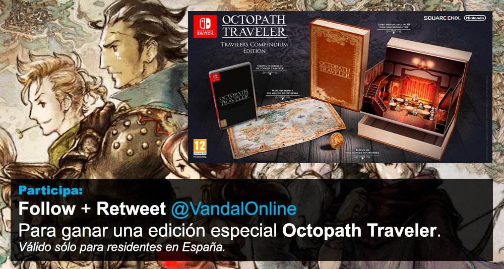 VandalOnline's tweet photo. ¡GANA con nosotros una EDICIÓN TRAVELER'S COMPENDIUM de OCTOPATH TRAVELER! RT + FOLLOW. Todos los detalles: https://t.co/P1bKcgdVWN https://t.co/7T8l0hWbca