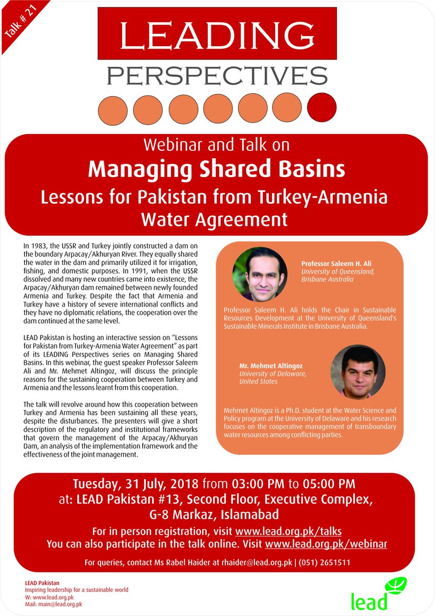 leadpakistan's tweet photo. Join us for #Talk21 on MAnaging Shared Basisn: Lessons for #Pakistan from #Turkey-#Armenia #Water Agreement by Prof. Saleem H. Ali and Mr. Mehmet Altingoz on Tuesday, 31 July 2018.
For registration and other details, visit https://t.co/5Xow5jydeh
#LEAD4Water https://t.co/cpd8ytzyrt