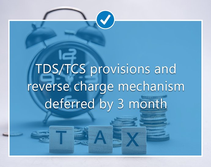 SahiGST's tweet photo. Government defers provisions of TDS/ TCS and reverse charge mechanism by 3 months. https://t.co/9gTL5VSDfV https://t.co/XaePw6lb09