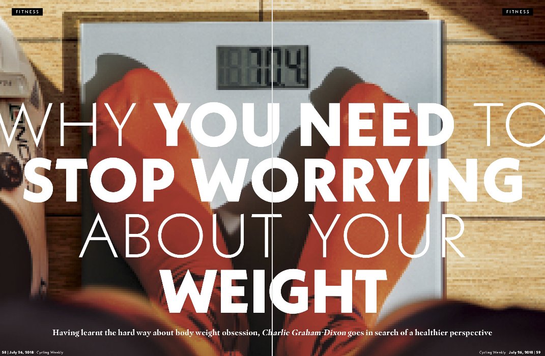 In this week's <a href="/cyclingweekly/">Cycling Weekly</a>: Why you need to STOP worrying about your weight — by @CharlesGD 

Featuring: <a href="/millarmind/">David Millar</a> <a href="/MehdiKordi/">Mehdi Kordi</a> <a href="/pavbryan/">Pav Bryan</a> <a href="/DownieDownie/">Matthew Downie</a>