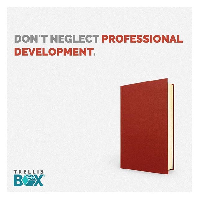 trellisbox's tweet photo. Regardless of your position, there is always more to learn. Professional development helps you acquire new skills and perspectives, letting you be more effective. If a new competency allows for a higher level of productivity, then work to gain it.

You can take a class or ex… https://t.co/xPz3JfrleS
