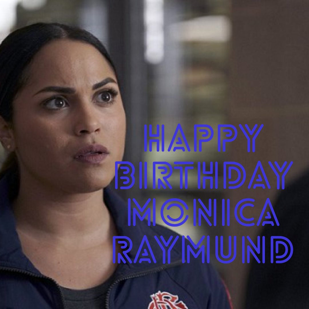 Happy Birthday Monica Raymund       