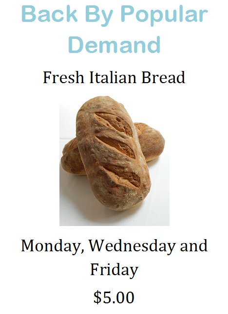 #Italian Artisan #bread back by popular demand.  Monday, Wednesday and Friday only $5.00 Each. Visit us and pick up your Fresh Bread #today!