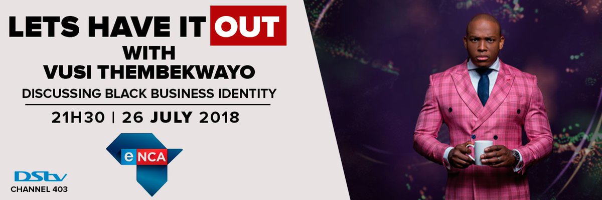 VusiThembekwayo's tweet photo. I'm hosting @eNCA 's #LetsHaveitOut tonight, discussing small business access into environments that are monopolized by big business with @pietleroux. Tune in 9:30pm #DStv403 https://t.co/lcKLtu04Ie