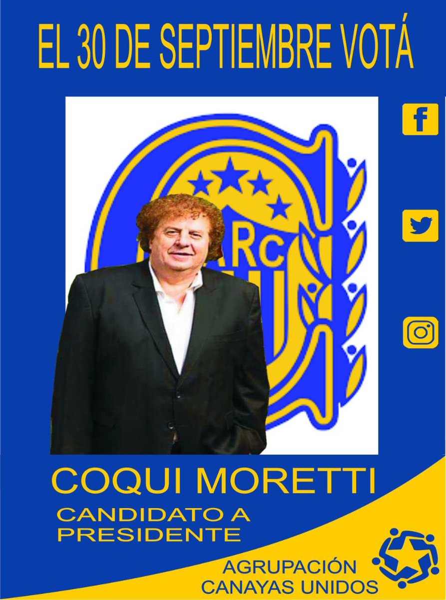 canayasunidos's tweet photo. Este 30 de septiembre acompáñanos con tu voto! #CoquiMoretti, un hombre que sabe lo que quiere, con gran capacidad de gestión y de liderazgo. Estén atentos #Canayas que se vienen muchas novedades! #EleccionesRosarioCentral #carc #rosariocentral #elecciones https://t.co/GuDZMAxn3z