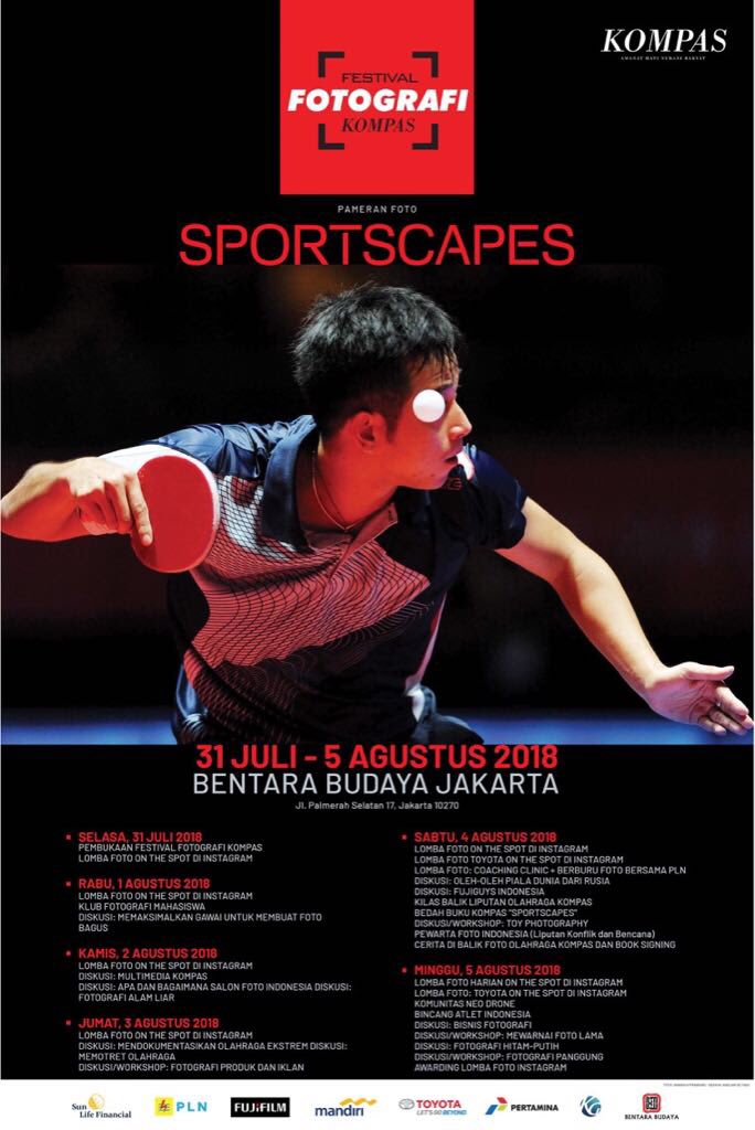 Festival Fotografi Kompas “SPORTSCAPES”
Bentara Budaya Jakarta, 31 Jul-5 Ags 2018

21 diskusi/workshop GRATIS, 5 lomba foto, pameran foto, peluncuran buku foto olahraga. 
Follow instagram @ kompasfoto foto.kompas.id
#sportscapes #ffk2018 #adadikompas