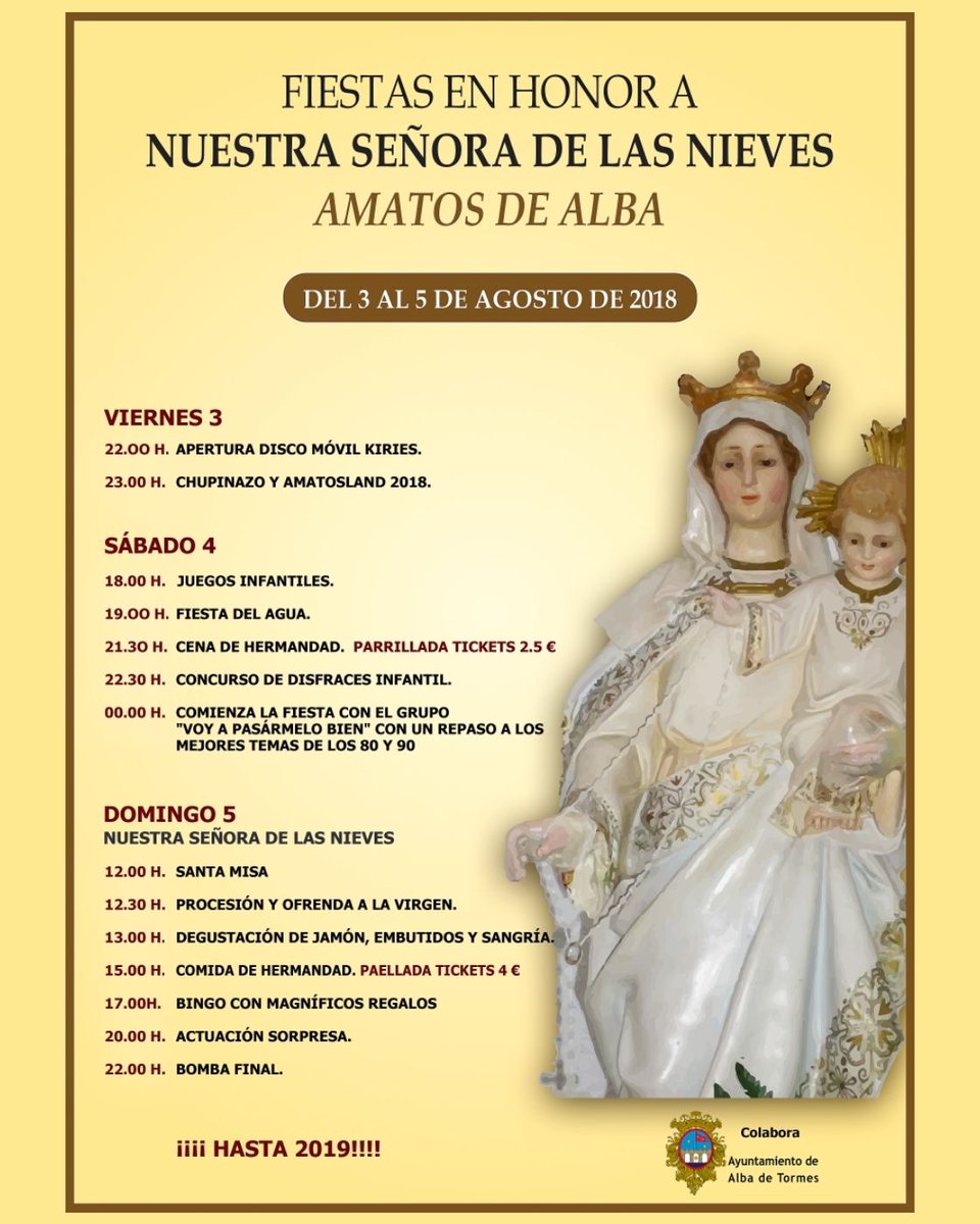 Fiestas en honor a Nuestra Señora de Las Nieves | Amatos de Alba. 

📆 Del 3 al 5 de agosto de 2018

#amatos #amatosdealba #nuestraseñoradelasnieves