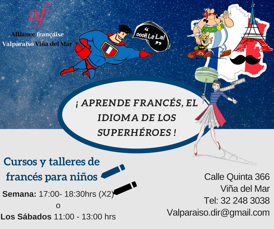 AFValparaiso's tweet photo. La Alianza francesa de Valparaíso Viña del Mar también imparte #cursos de #francés para #ninos . ¡ Aprovecha la oportunidad de inscribir sus niños !
A partir de 6 años. https://t.co/YycYeiuKW1