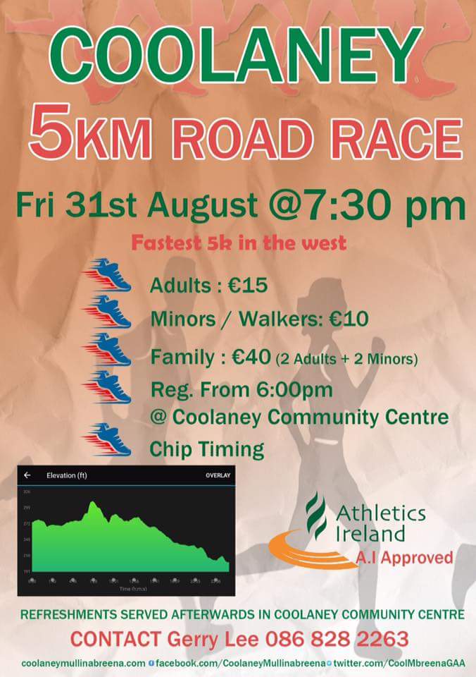 Coolaney 5k Friday 31st August @ 730pm