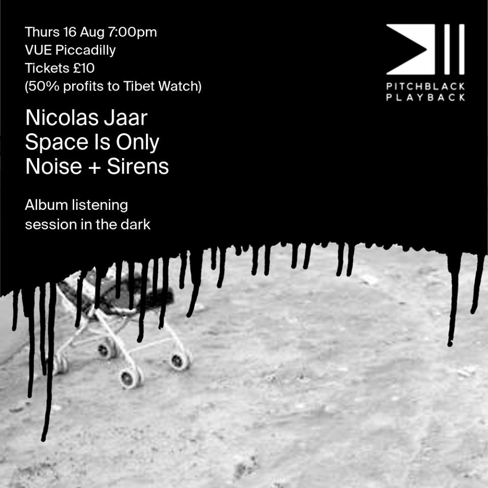 freetibetorg's tweet photo. Thank you to #NicolasJaar, who has requested that 50% of the net profits from his forthcoming album listening session go to our research partner #TibetWatch. 
Those of you in London can attend the event  on 16 August. Details here: https://t.co/RlhqyuTM5K https://t.co/Kia57y0oio
