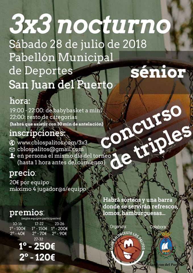 Este sábado... ¡llega el 3x3 nocturno a San Juan del Puerto! Desde las 19:00 hasta la madrugada tienes una cita con el baloncesto para TODAS las categorías. Habrá barra, concurso de triples y premios... Más info en nuestra web goo.gl/JMXNEh #huelva