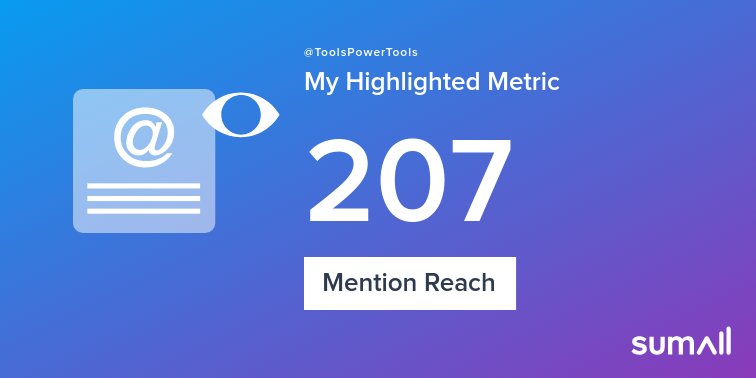ToolsPowerTools's tweet image. My week on Twitter 🎉: 1 Mention, 207 Mention Reach. See yours with sumall.com/performancetwe…