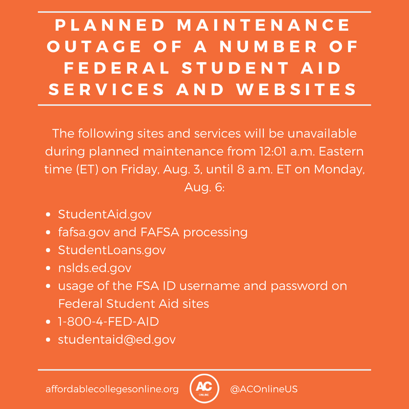 ACOnlineUS's tweet photo. There is a planned outage of federal student aid services and websites. The sites/services will be unavailable during planned maintenance from 8/3 - 8/6.
We encourage you to complete your FAFSA application and to-do list items ASAP, as the fall semester is only a month away! https://t.co/XALLo3kLuj