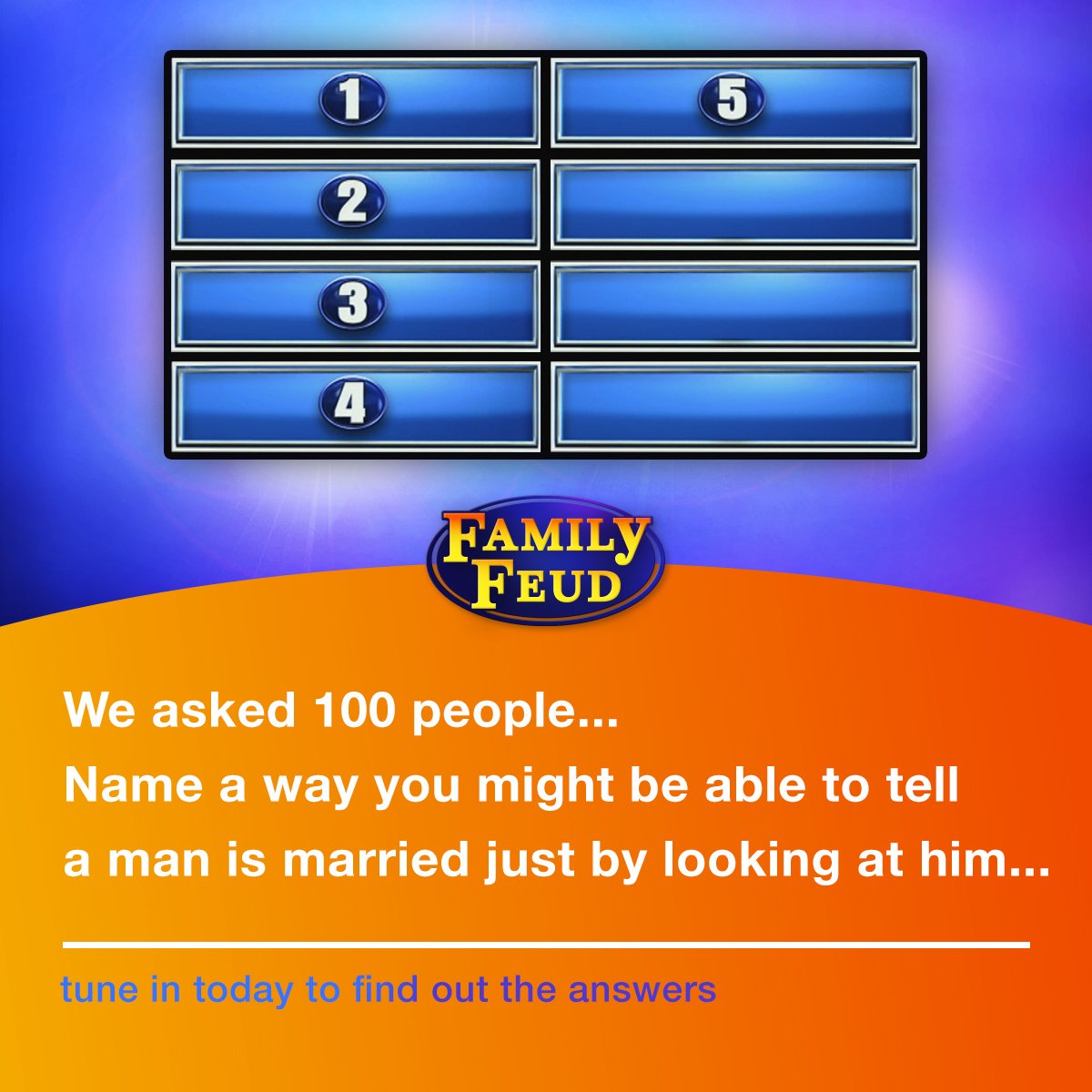 The CW Austin (@thecwaustin) on Twitter photo Here is today's <a href="/FamilyFeud/">Family Feud</a> question! We're going with: he's wearing a wedding ring.
Be sure to tune in to Family Feud today for the answers! Here is today's <a href="/FamilyFeud/">Family Feud</a> question! We're going with: he's wearing a wedding ring.
Be sure to tune in to Family Feud today for the answers!