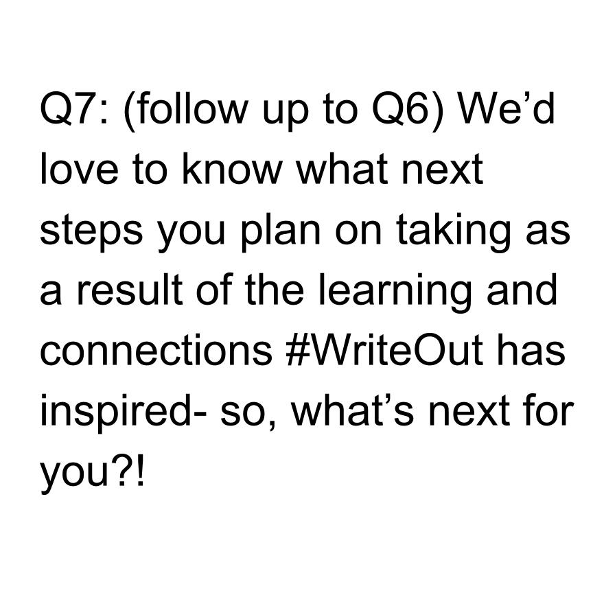 friendlymonstr's tweet photo. Q7: (follow up to Q6) We’d love to know what next steps you plan on taking as a result of the learning and connections #WriteOut has inspired- so, what’s next for you?! https://t.co/WFPB2dRl3I