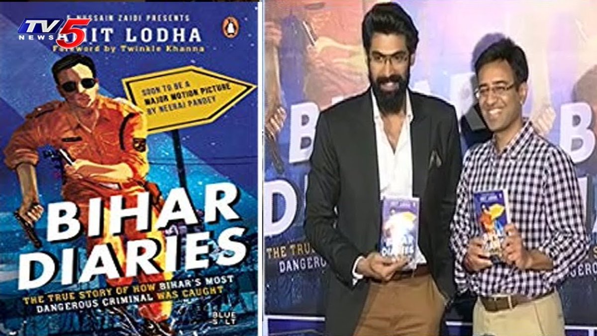 tv5newsnow's tweet image. IPS officer Amit Lodha's 'Bihar Diaries' Book Launched by Rana Daggubati | Hyderabad 
#AmitLodha #BiharDiaries #ranadaggubati #Hyderabad 
Watch Video:- youtu.be/F0JwykZiL6k