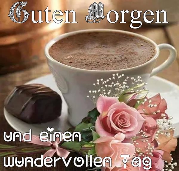 Bilder Schönen Guten Morgen Guten Morgen Sprüche Grüße
