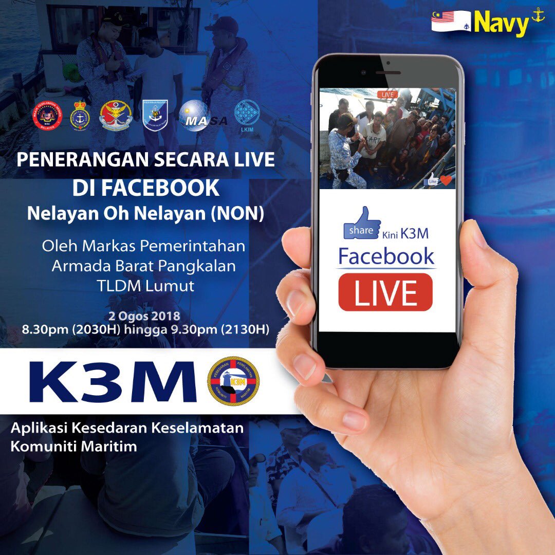 Peluang mendapatkan maklumat terperinci mengenai Aplikasi K3M menerusi Facebook Nelayan oh Nelayan pada 2 Ogos 18 (Khamis) jam 08.30 hingga 09.30 malam <a href="/tldm_rasmi/">Royal Malaysian Navy</a> <a href="/mykamarul/">Kamarul</a> <a href="/MaritimMalaysia/">MMEA, Ministry of Home Affairs</a> @PPMPDRM @LKIMHQ <a href="/lautMY/">Jabatan Laut Malaysia</a> #komunitimaritim #k3m #erakam
