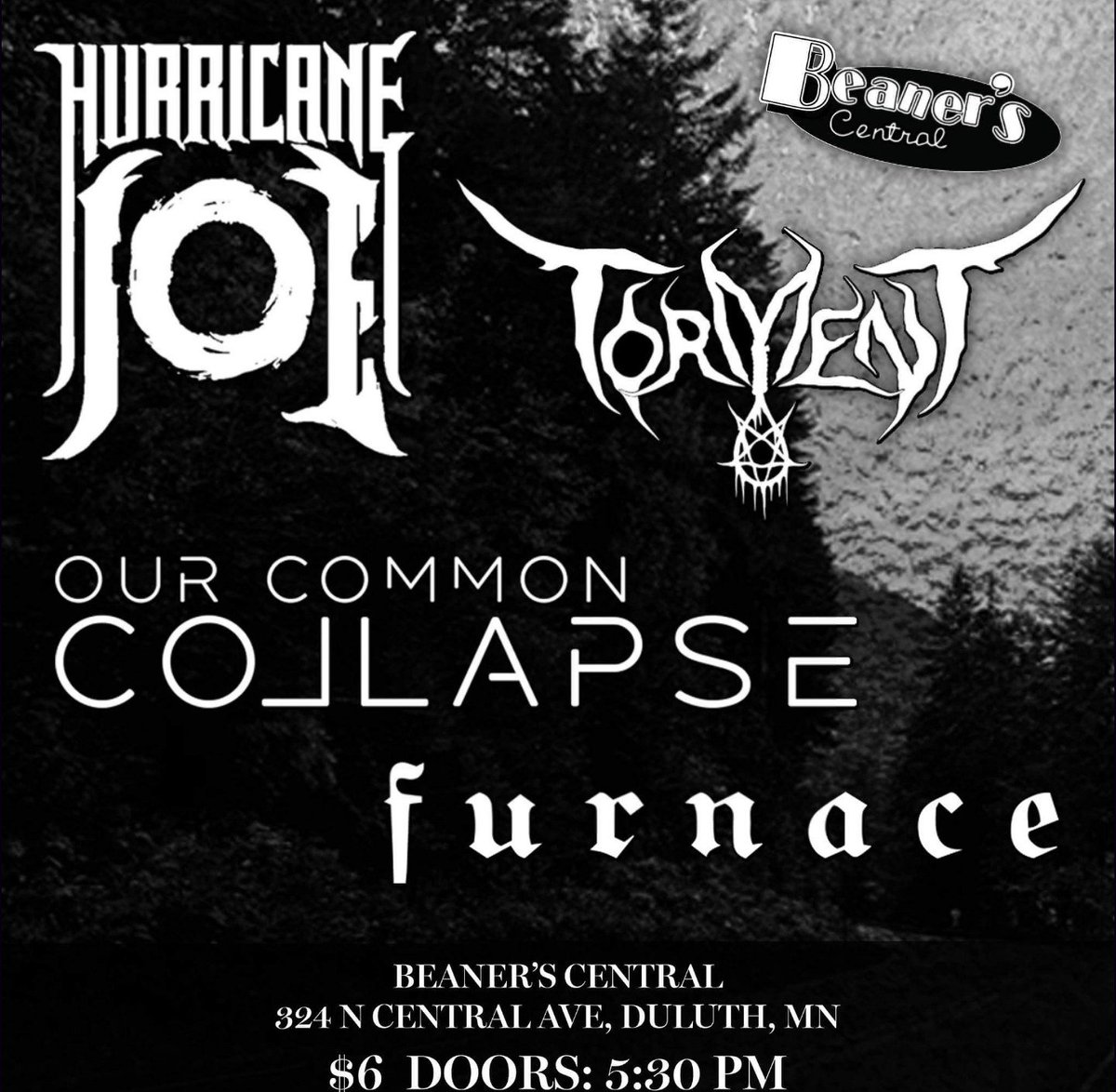 Tomorrow at 6 @porcelaindemon 
At @beanerscentral 
With: @TORMENTMN 
Hurricane Joe
And @OCCOfficialBand