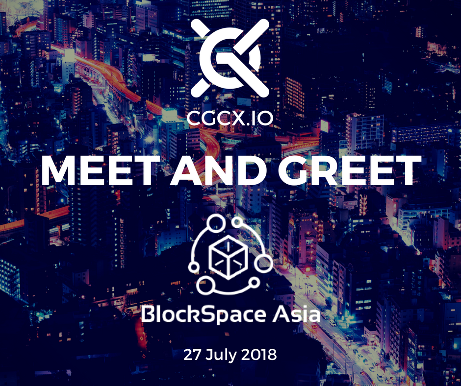 CGCXofficial's tweet photo. Catch the CGCX team at BlockSpace Asia on 27 July 2018, Zouk, Singapore. Our advisors are speaking at the panels to discuss the future of blockchain and cryptocurrencies. See you there! https://t.co/229LoGxcvh