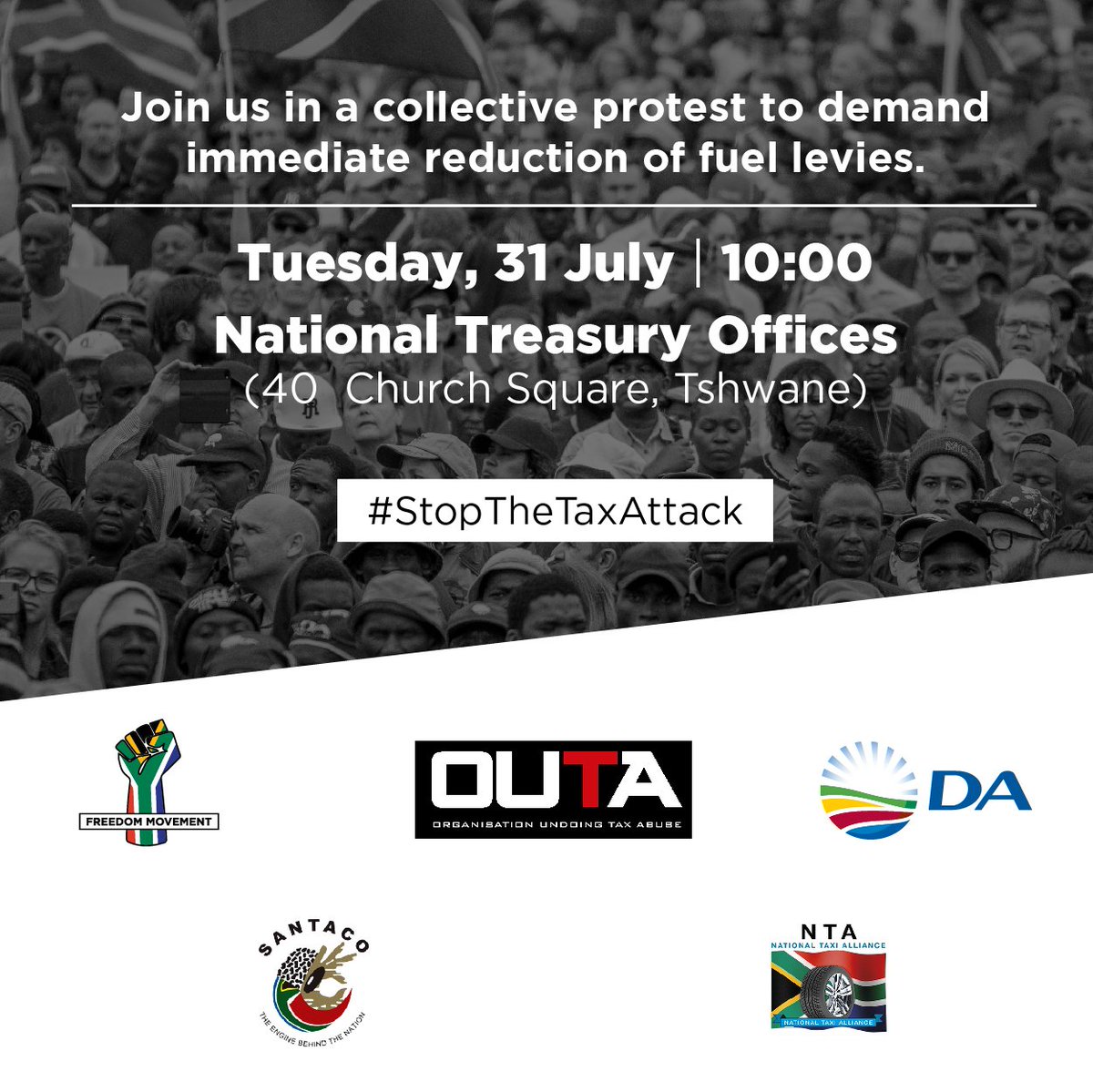 FreedomMVMT_SA's tweet photo. ✊🇿🇦 It's happening on Tuesday 31 July!

Join us outside National Treasury in Tshwane at 10:00.

The National Government must #StopTheTaxAttack on South Africans!

@Our_DA @OUTASA @NTA051 @MmusiMaimane @wayneduv @ChangeAgentSA https://t.co/uxBTn4puyU