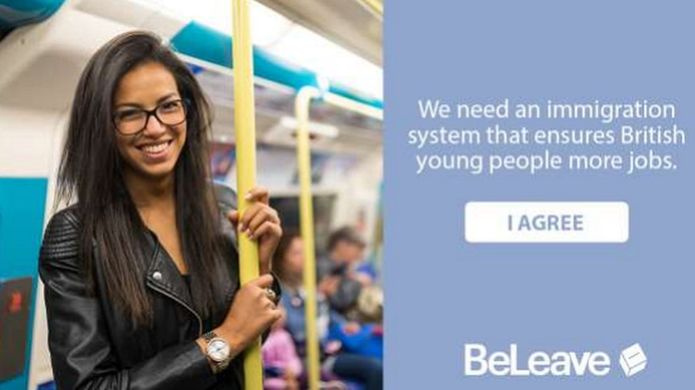 This is one of the illegally distributed ads from Be.Leave. It seems softer and more inclusive than those from vote.Leave, but the message, or lie, is still the same: foreigners are taking your jobs and pushing down pay!