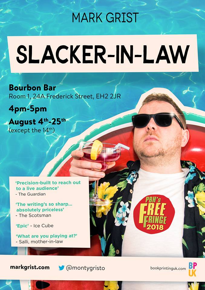 MarkGristPoet's tweet photo. Hey friends! Are you heading to Edinburgh for The Fringe this summer? I've got a poetry/comedy show called 'Slacker-In-Law' that I'm taking up this year &amp; it's a good 'un! The video trailer will be out later today. If you can make it I'd love to see you there! https://t.co/N0hI6vBJJC