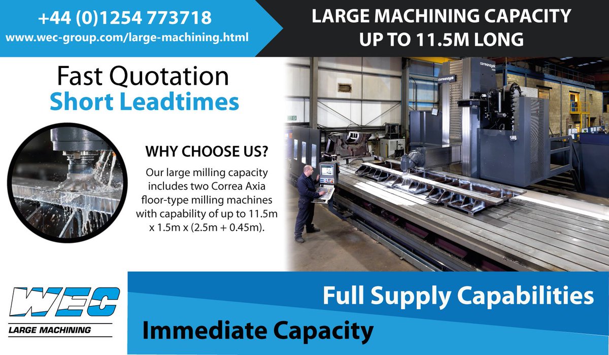 We currently have spare capacity on our 2 Floor Type Milling Machines with capability of up to 11.5m x 1.5m x (2.5m + 0.45m). For more info you can visit our website. wec-group.com/large-machinin… #LargeMachining #ukmfg #ukmanufacturing