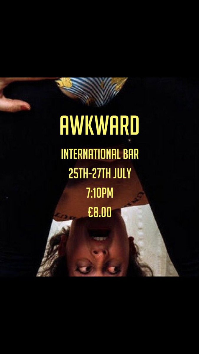 #AWKWARD closes tonight at The International Bar, Dublin! 

Don't miss AWKWARD before we head off to #Knockanstockan18. 

Come see us at the International Bar at 7:10pm and we promise you'll laugh, cry and identify with AWKWARD. 

#sketchcomedy #edfringe #thingstodoindublin