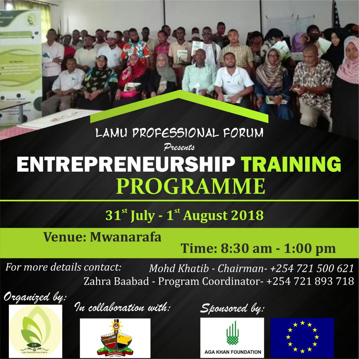 FatmaBaasba's tweet photo. #LamuProfessionalsForum, #CGL together with #AKF &amp; #EU has organized #ENTREPRENEURSHIP Training in Lamu, targeting 100 participants drawn from 10 women groups, 35 youth &amp; 5 group from people living with disability.
@AKF_EA @EUinKenya @Grahamwood @Atrashskanda2 @WashFellowship https://t.co/373U2f6psj