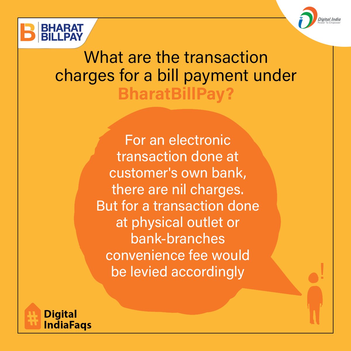_DigitalIndia's tweet photo. #DigitalIndiaFAQs | What are the transaction charges for a bill payment under @BharatBillPay?
For more information, visit the website - https://t.co/Cf2ZhLnd83
#BharatBillPayFAQs
#DigitalIndiaFacts https://t.co/Z2II5SCuru