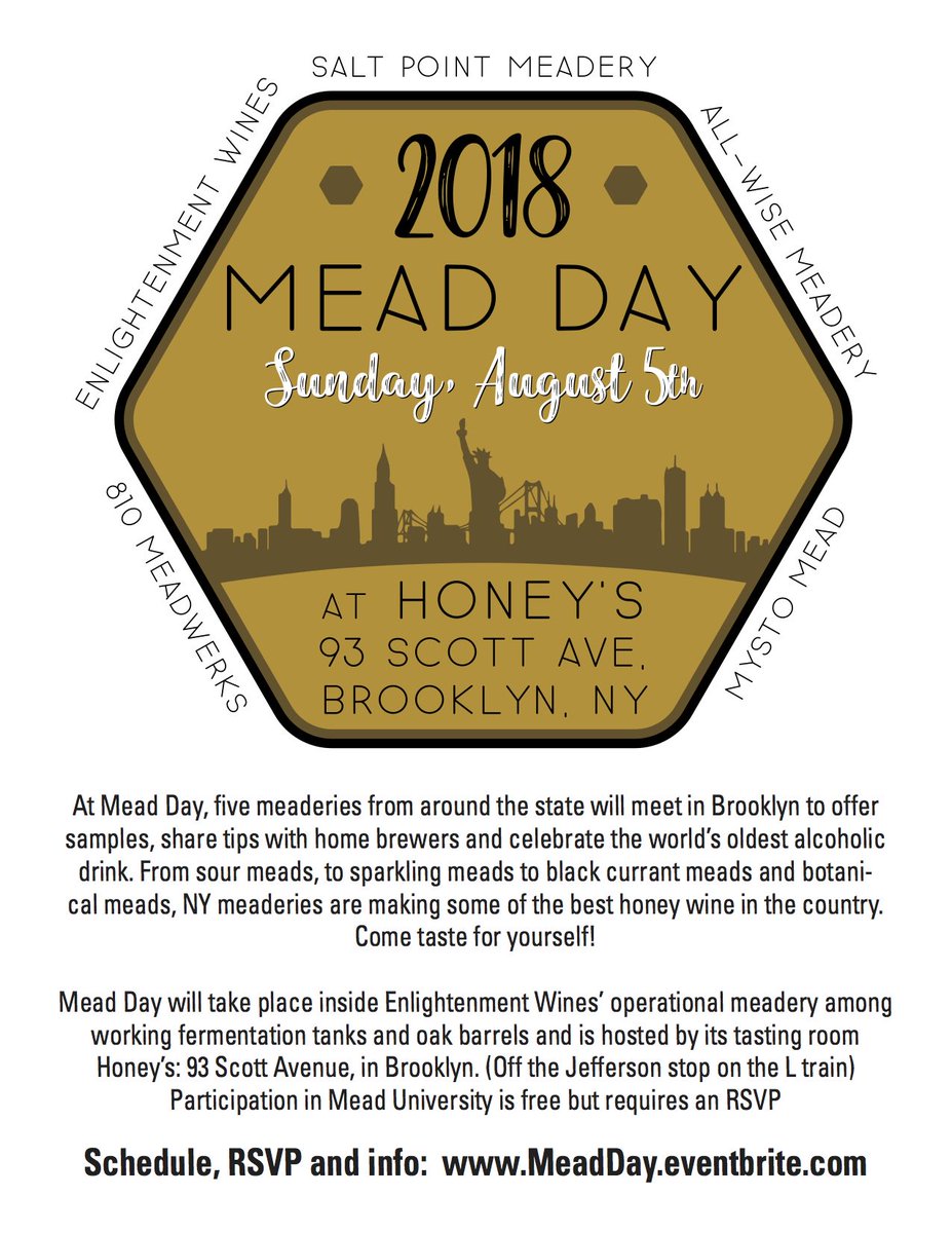 MystoMead's tweet photo. National Mead Day in BK Aug. 5th! - *|https://t.co/vAybwnLs2S|*
Six NYS Meaderies will be together in Bushwick on Sunday August 5th at Honey's Mead Bar https://t.co/dYlWMfJTZL