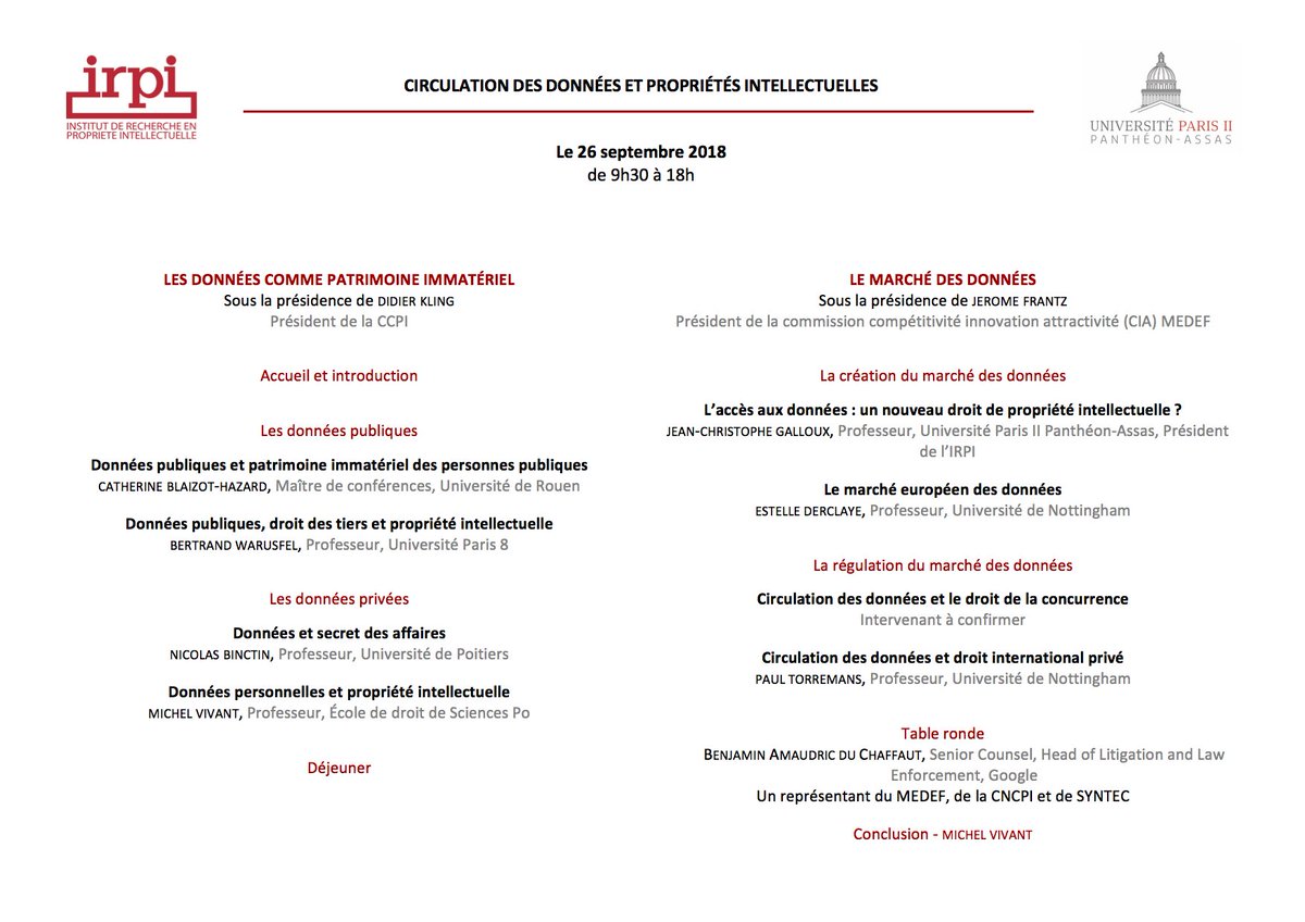 Programme du prochain colloque de l'<a href="/IRPI_Paris_II/">IRPI</a> : "Circulation des données et propriétés intellectuelles" du 26 septembre 2018