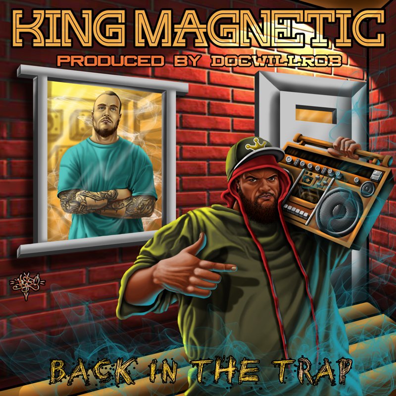 My collaborative LP, #BackInTheTrap, produced entirely by <a href="/docwillrob1/">docwillrob</a> has arrived! Click here to support through the digital retailer/streaming platform of your choice☛ smarturl.it/KMDWRBITT

#kingmagnetic #docwillrob #magmob #trapmusic #hiphop