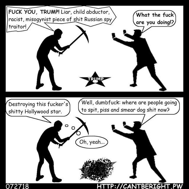 Comicateuer's tweet image. Fuck #Trump's #Hollywood Star cantberight.pw