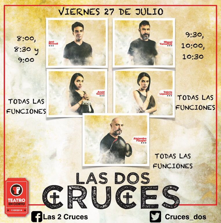 Elenco de este viernes 27 julio, no se lo pierdan, vayan al teatro!