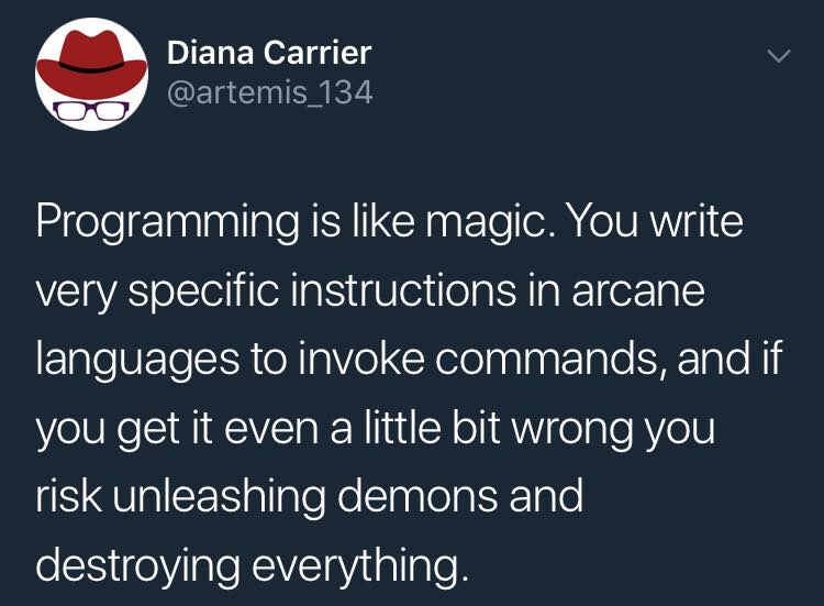 NiceHit2's tweet image. That's accurate.
(Seen on The Coding Love on Facebook.)
#coding #codingispower #codingame #gamedev #indiedev