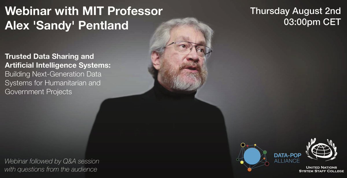 alex_pentland's tweet image. Webinar on Trusted Data Sharing and Artificial Intelligence Systems. Thursday, August 2nd, 9 am EST, 3 pm CET  bit.ly/SD-Webinar #trustdata #AI @datapopalliance