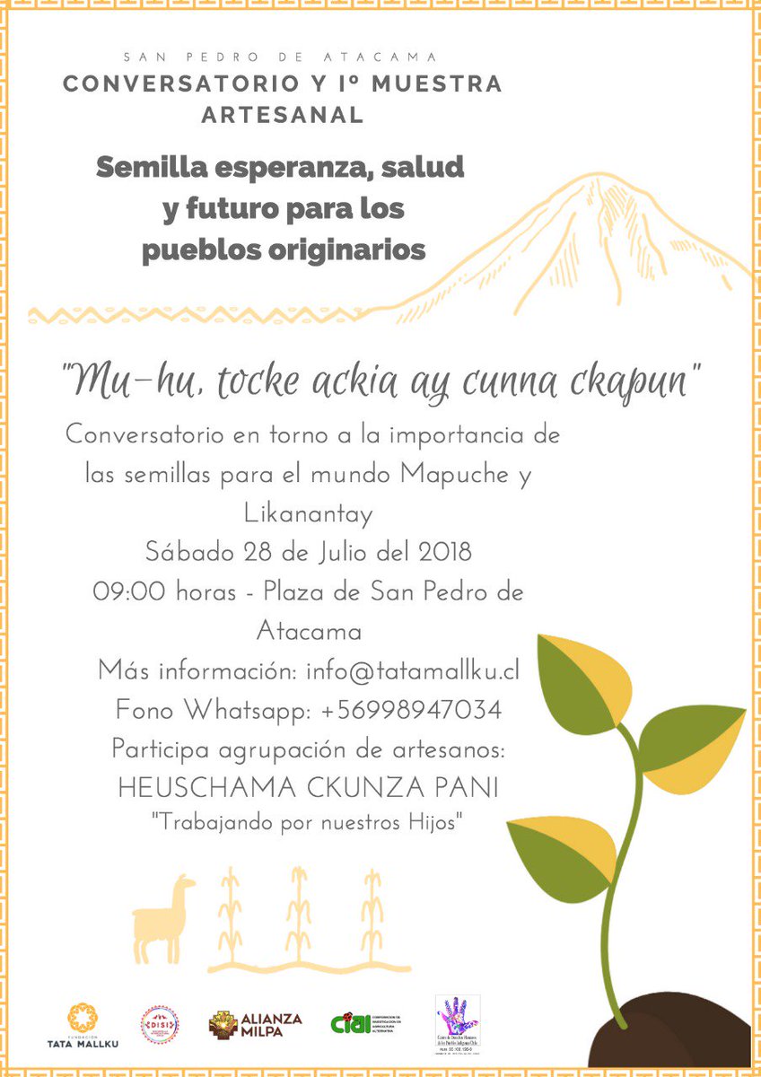 TMallku's tweet photo. Mañana! desde las 9hrs en Plaza de #SanPedrodeAtacama se hará el Conversatorio y 1era Muestra Artesanal "Semilla Esperanza, salud y futuro para los #pueblosoriginarios". No te lo pierdas!
Más información en 📧 info@tatamallku.cl
#muestraartesanal #puribeter https://t.co/iDOr6JUgc7